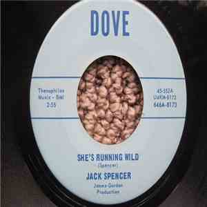 Jack Spencer  - She's Running Wild  How Do You Beat The Blues download free