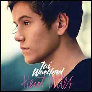 Jai Waetford - Heart Miles download free