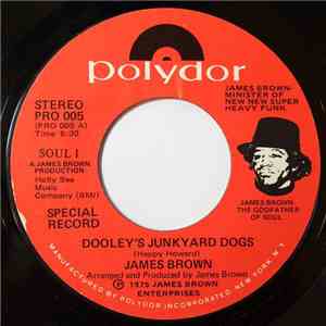 James Brown - Dooley's Junkyard Dogs download free