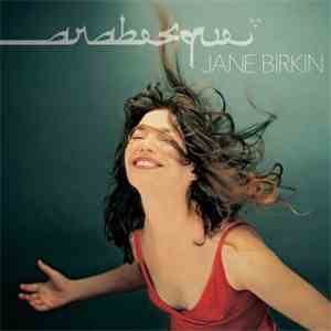 Jane Birkin - Arabesque download free