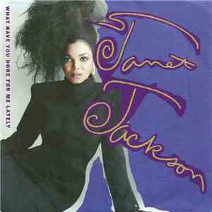 Janet Jackson - What Have You Done For Me Lately download free
