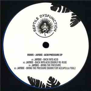 Jaydee - Acid Pressure EP download free