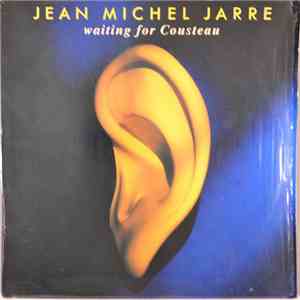 Jean Michel Jarre - Waiting For Cousteau download free