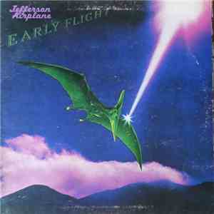 Jefferson Airplane - Early Flight download free