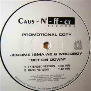 Jerome Isma-Ae & Woodboy - Get On Down download mp3 flac