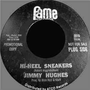 Jimmy Hughes - Hi-Heel Sneakers / Time Will Bring You Back download free