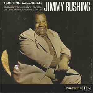 Jimmy Rushing - Rushing Lullabies download free