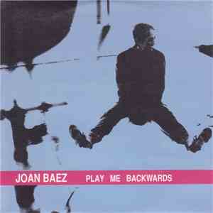Joan Baez - Play Me Backwards download free