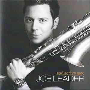 Joe Leader - Seductive Sax download free