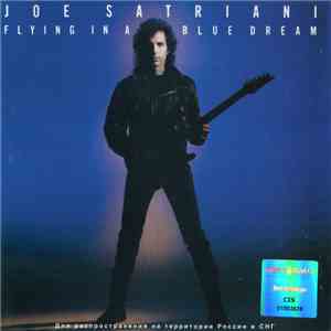Joe Satriani - Flying In A Blue Dream download free