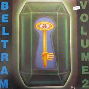 Joey Beltram - Beltram Volume 2 download free