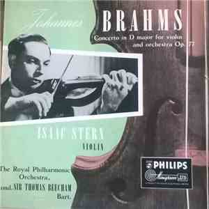 Johannes Brahms / Isaac Stern, Sir Thomas Beecham, The Royal Philharmonic Orchestra - Concerto In D Major For Violin And Orchestra, Op. 77 download free