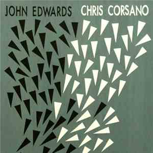 John Edwards / Chris Corsano - Tsktsking download free