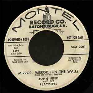 John Fred And The Playboys - Mirror, Mirror, (On The Wall) download free