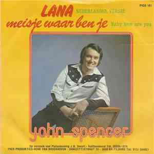 John Spencer - Lana download free