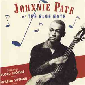 Johnnie Pate - Johnnie Pate At The Blue Note download free