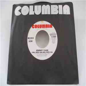 Johnny Cash - I Will Rock And Roll With You download free