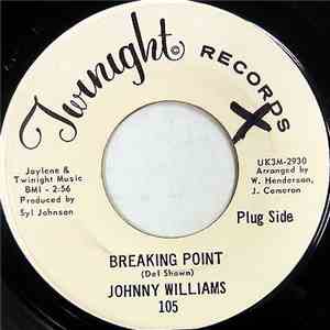 Johnny Williams  - Breaking Point / Maggie download free