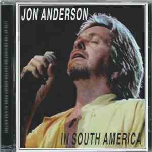 Jon Anderson - In South America download free
