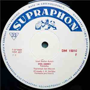 Josef Štefan Kubín - Dva Zámky / Pokořená Princezna download mp3 flac