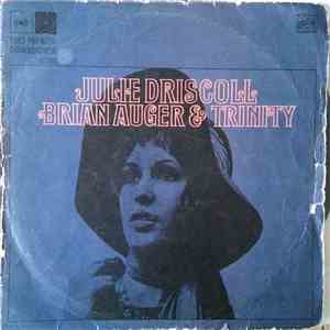 Julie Driscoll Brian Auger & Trinity - Julie Driscoll Brian Auger & Trinity download free