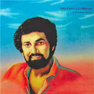 Julio Castro Y La Masacre Vocals By Nestor Sanchez - Julio Castro Y La Masacre download free