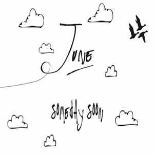 June  - Someday Soon download free
