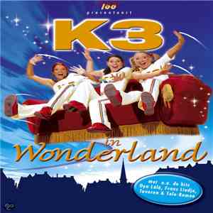 K3 - K3 In Wonderland download free