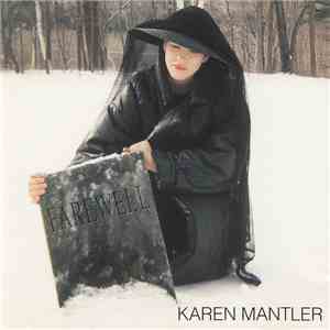 Karen Mantler - Farewell download free