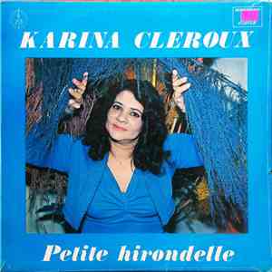 Karina Cleroux - Petite Hirondelle download free