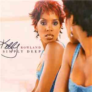 Kelly Rowland - Simply Deep download free