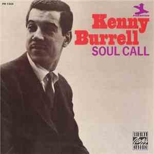 Kenny Burrell - Soul Call download free