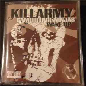Killarmy - Camouflage Ninjas / Wake Up download free