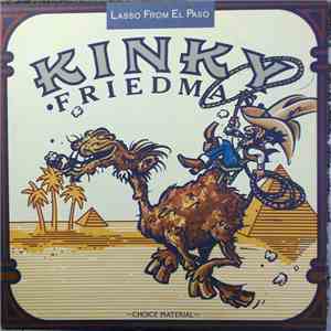 Kinky Friedman - Lasso From El Paso download free