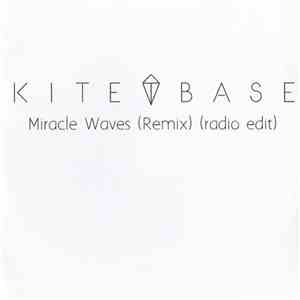 Kite Base - Miracle Waves download free