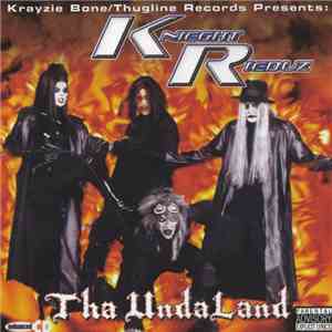 Knieght Rieduz - Tha Undaland download free