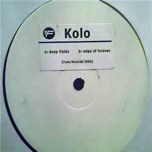 Kolo - Deep Fields / Edge Of Forever download free