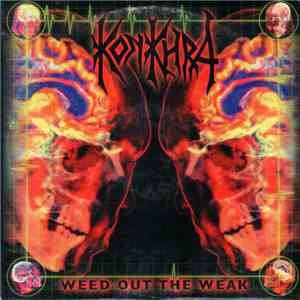 Konkhra - Weed Out The Weak download free