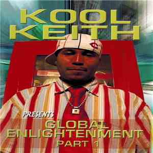 Kool Keith - Global Enlightenment, Part 1 download free