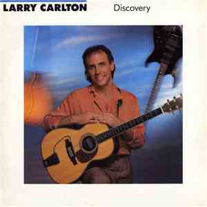 Larry Carlton - Discovery download mp3 flac