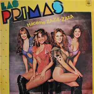 Las Primas - Haceme Zaza-Zaza download free