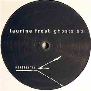 Laurine Frost - Ghosts EP download free