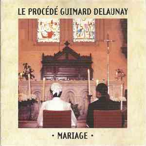 Le Procédé Guimard-Delaunay - Mariage download free