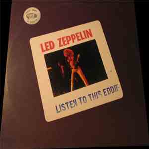 Led Zeppelin - Listen To This Eddie download free