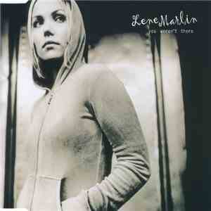 Lene Marlin - You Weren't There download free