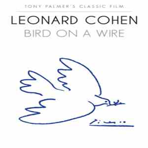 Leonard Cohen - Bird On A Wire download free