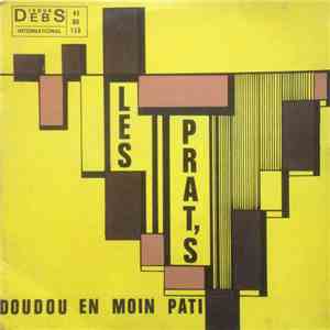 Les Prat's - Doudou En Moin Pati download free