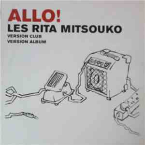 Les Rita Mitsouko - Allo! download free