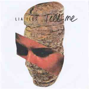 Lia Ices - Tell Me download free