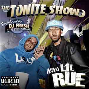 Lil' Rue - The Tonite Show download free